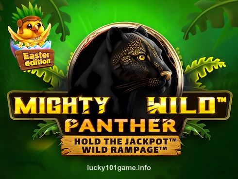 Mighty Wild Panther Easter lucky101